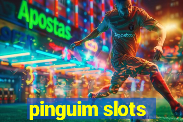 pinguim slots